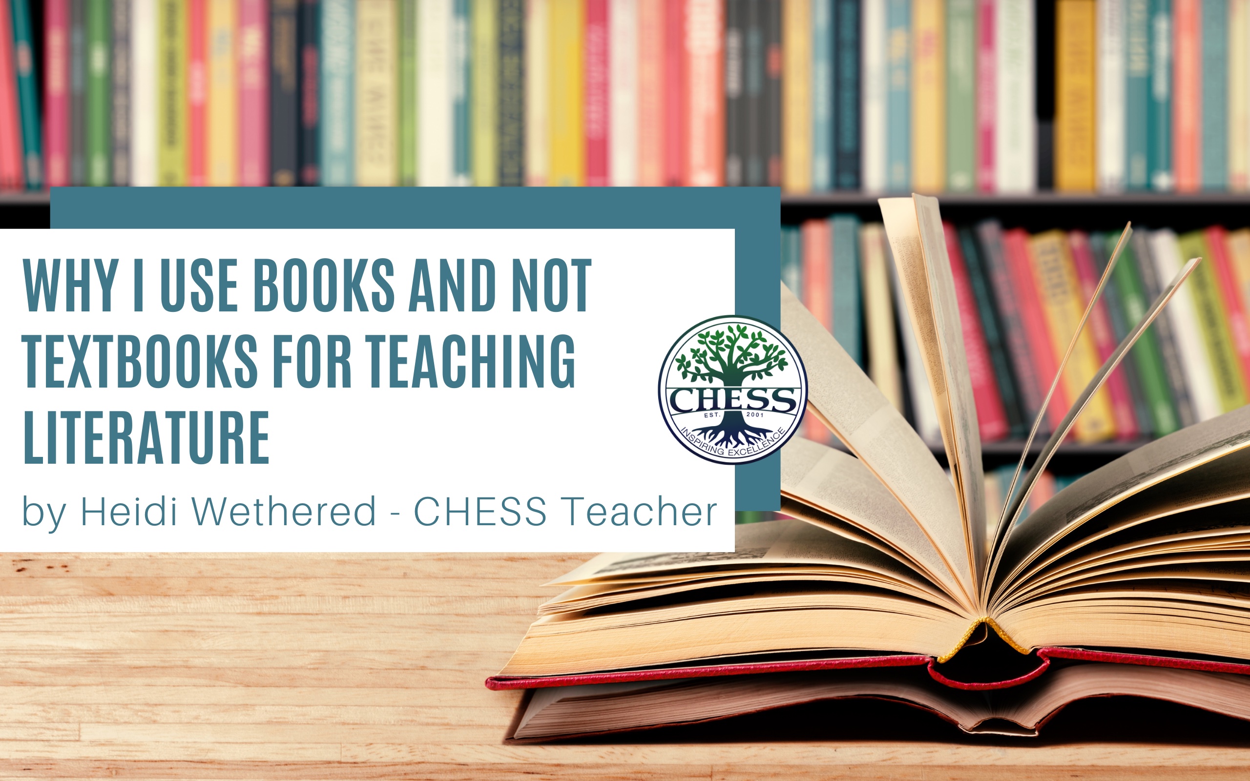 WHY I USE BOOKS AND NOT TEXTBOOKS FOR TEACHING LITERATURE