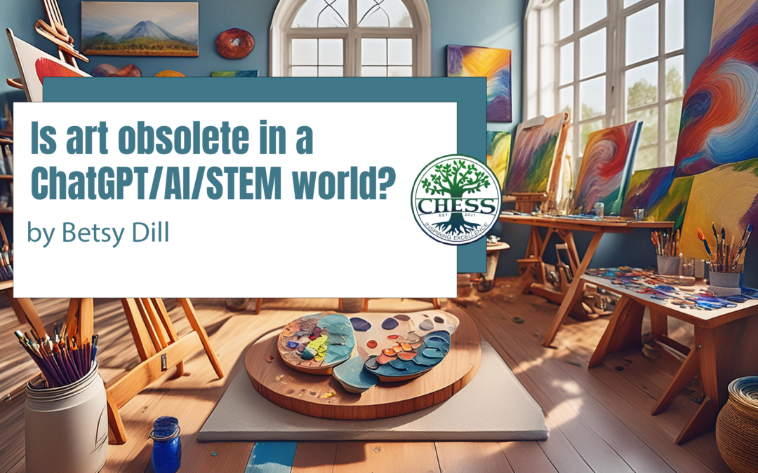 Is art obsolete in a ChatGPT/AI/STEM world?